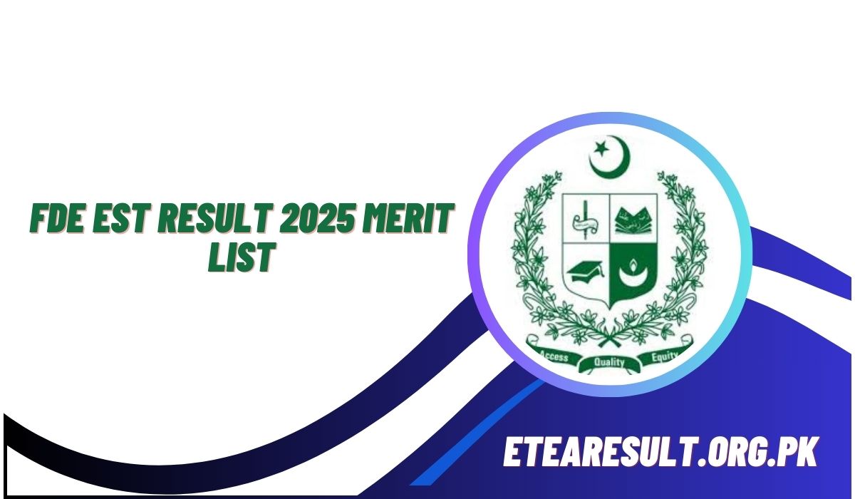 FDE EST Result 2025 Merit List