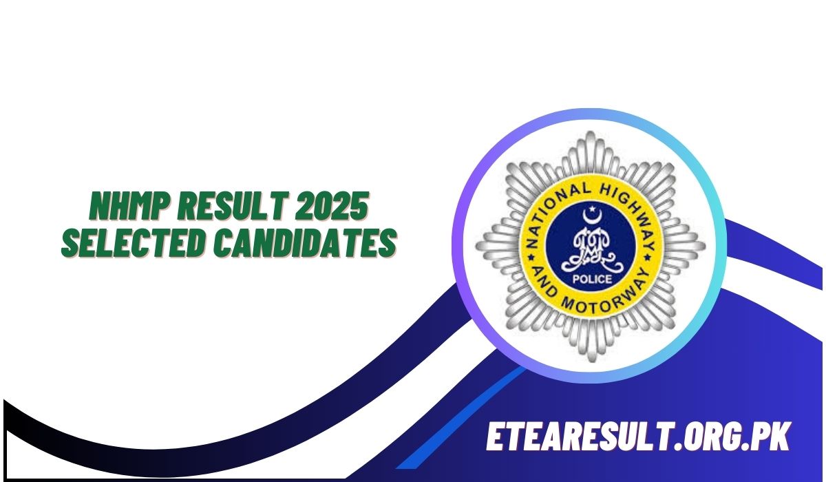 NHMP Result 2025 Motorway Police Selected Candidates