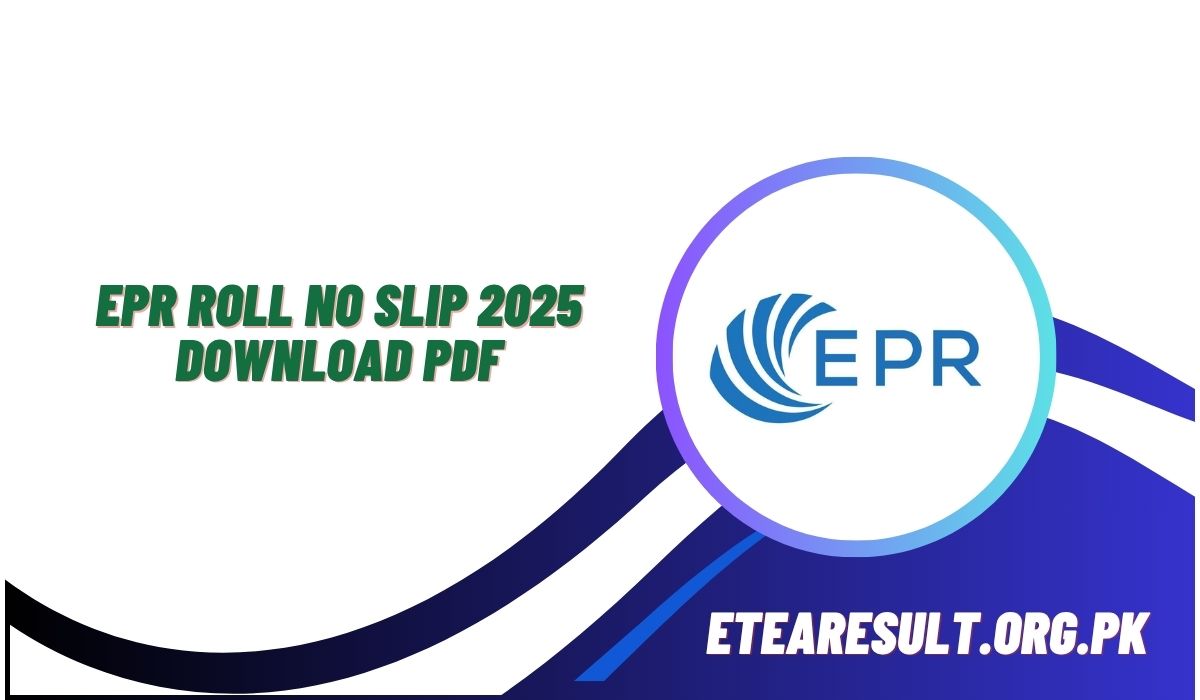 EPR Roll No Slip 2025 Download PDF